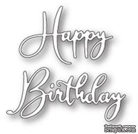 Нож от Memory Box - Happy Birthday Friendship Script - Надпись &quot;Happy Birthday&quot; - ScrapUA.com