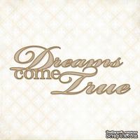 Чипборд Blue Fern Studios - Dreams Come True