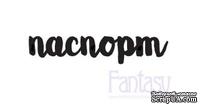 Нож для вырубки &quot;Fantasy&quot; слово &quot;Паспорт 1 &quot; - ScrapUA.com