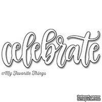 Лезвие нож My Favorite Things - Celebrate Die-namics