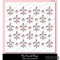 Маска My Favorite Things - Stencil MPD Fleur-de-Lis, 15х15 см. - ScrapUA.com