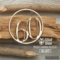 Чипборд ScrapBox - Цифра 60