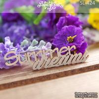 Чипборд от Вензелик - Summer dreams, размер: 59x16 мм