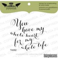 Акриловый штамп Lesia Zgharda TA092 You have my whole heart..., размер 5х4,3 см