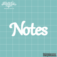 Чипборд от Вензелик - Notes, размер: 60x24 мм