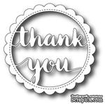 Ножи от Memory Box - Scalloped Thank You Circle Frame craft die - ScrapUA.com