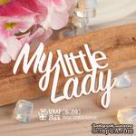 Чипборд ScrapBox - My little lady Hi-398 - ScrapUA.com